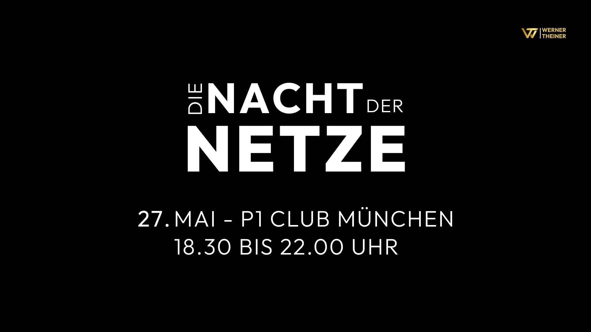 Die Nach der Netze®